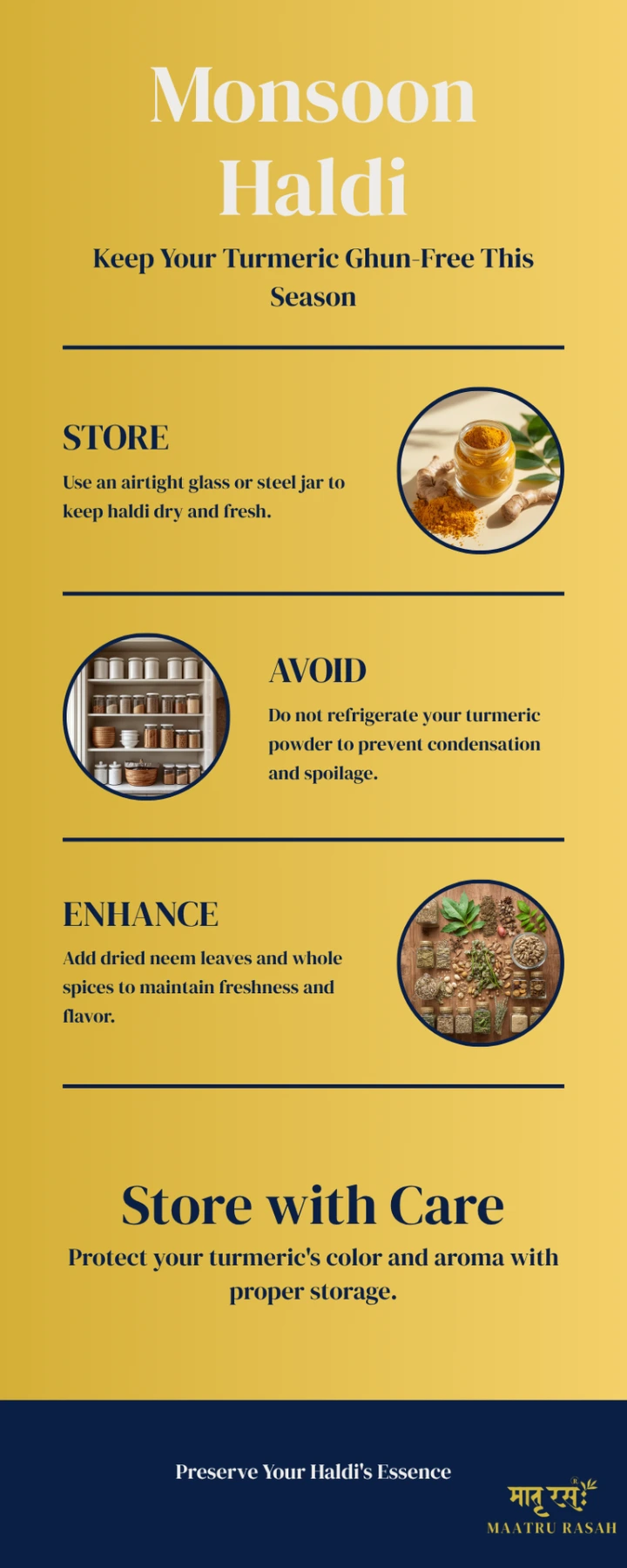 monsoon-haldi-storage-guide-dos-donts-nuskhe.webp Monsoon turmeric (haldi) storage guide: do's, don'ts and gharelu nuskhe to keep haldi ghun-free. Maatru Rasah.
